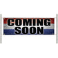 Coming soon vinyl printed banner sign