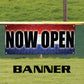 now open vinyl printed banner sign