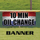 10 min oil change vinyl printed banner sign