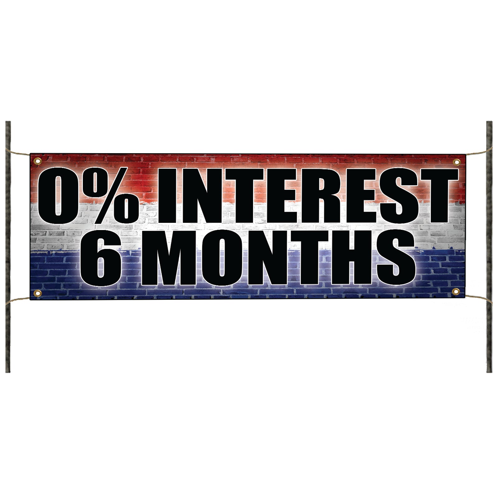 0% Interest 6 Months vinyl printed banner sign