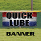 Quick lube vinyl printed banner sign