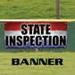 State inspection vinyl printed banner sign