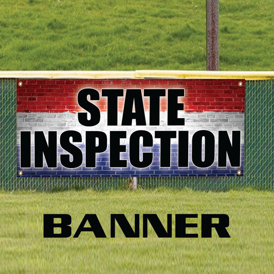 State inspection vinyl printed banner sign