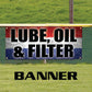 Lube oil & filter vinyl printed banner sign