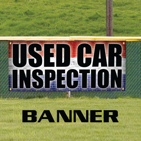 Used car inspection vinyl printed banner sign