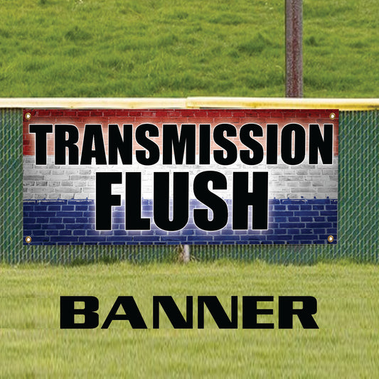 Transmission flush vinyl printed banner sign