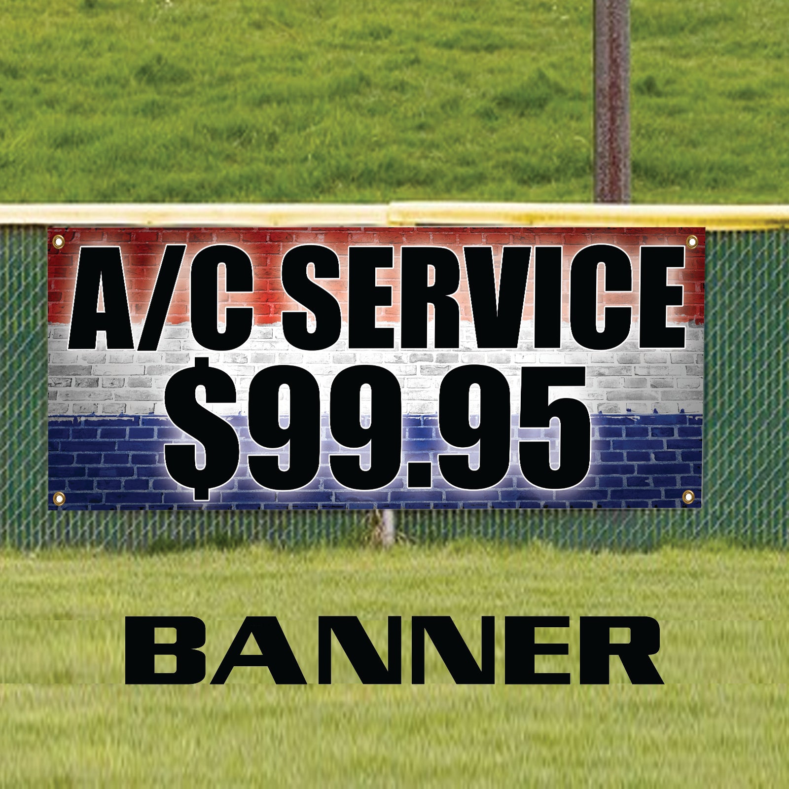 A/C service $99.95 vinyl printed banner sign