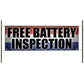 Free battery inspection vinyl printed banner sign