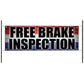 Free brake inspection vinyl printed banner sign
