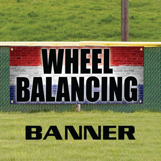 Wheel balancing vinyl printed banner sign