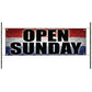 Open Sunday vinyl printed banner sign