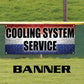Cooling system service vinyl printed banner sign