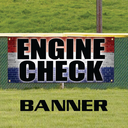 Engine check vinyl printed banner sign