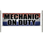 Mechanic on duty vinyl printed banner sign