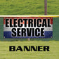 Electrical service vinyl printed banner sign
