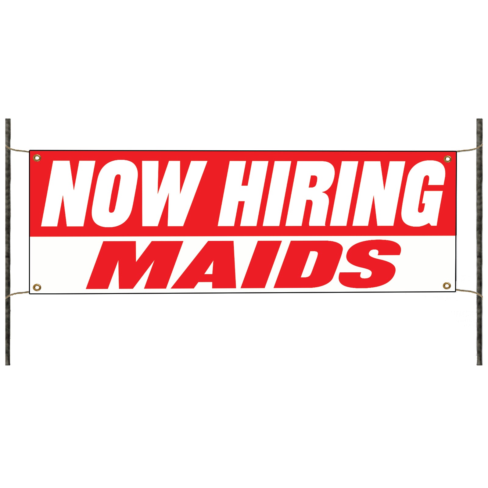 Now hiring maids vinyl printed banner sign