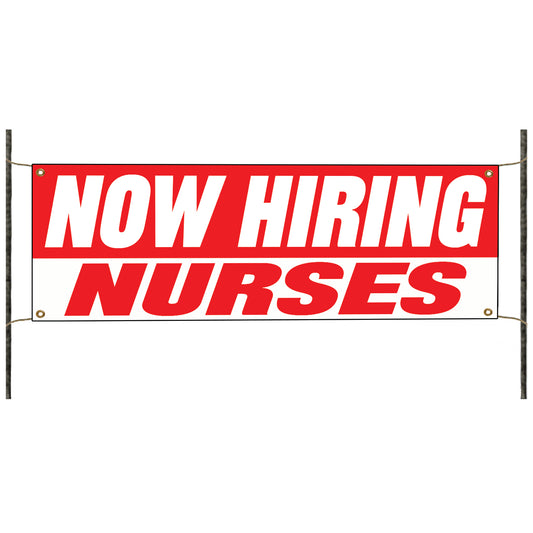Now hiring nurses vinyl printed banner sign