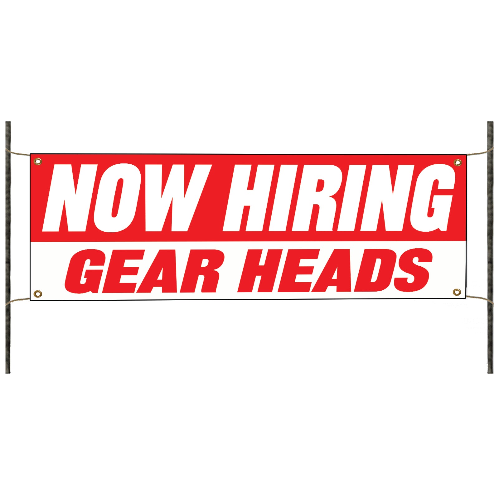 Now hiring gear heads vinyl printed banner sign