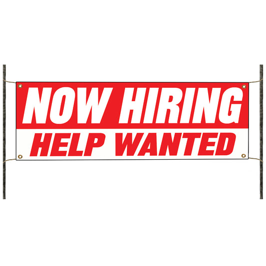Now hiring help wanted vinyl printed banner sign