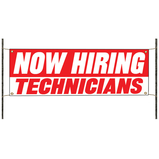 Now hiring technicians vinyl printed banner sign