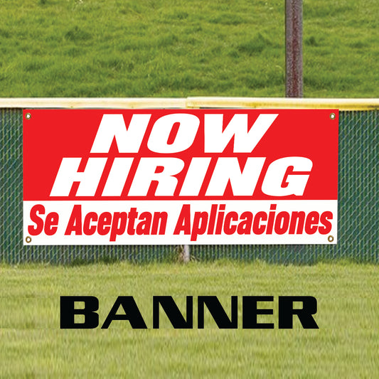 Now hiring aceptan aplicaciones vinyl printed banner sign