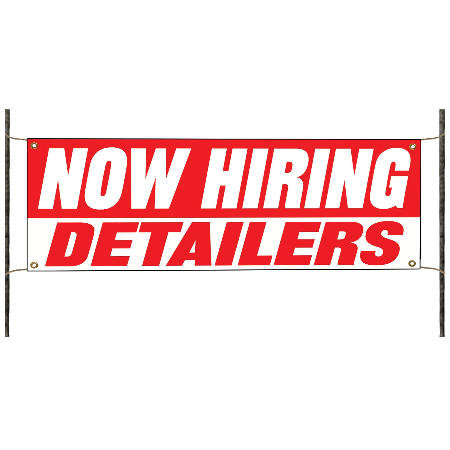 Now hiring detailers vinyl printed banner sign