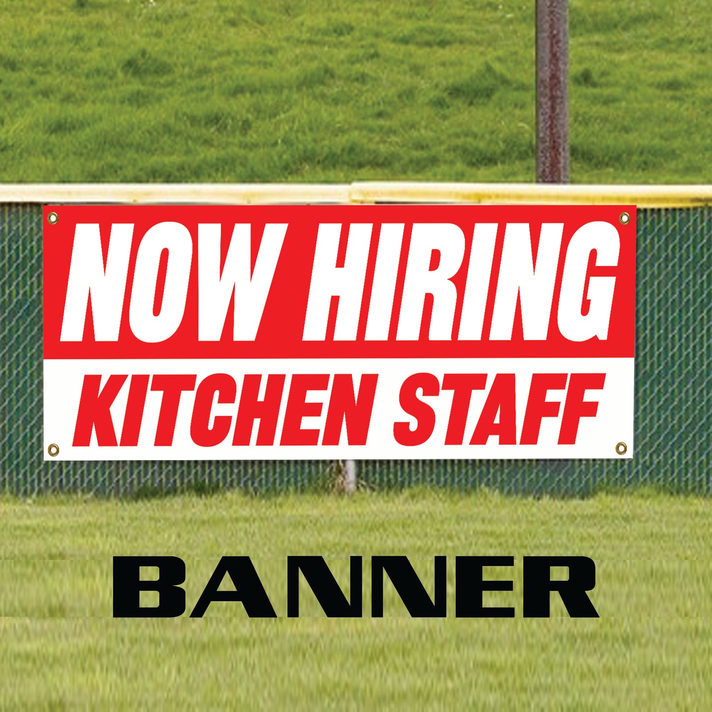 Now hiring kitchen staff vinyl printed banner sign