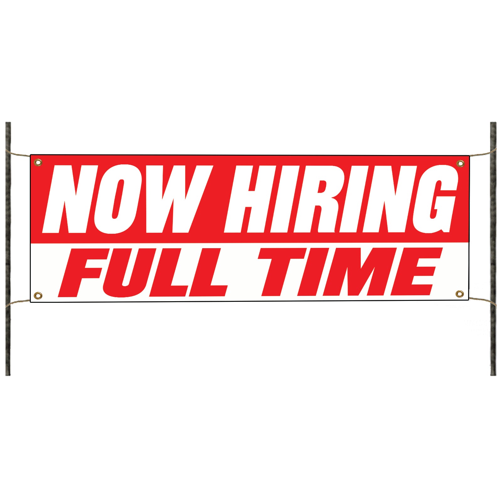 Now hiring full time vinyl printed banner sign