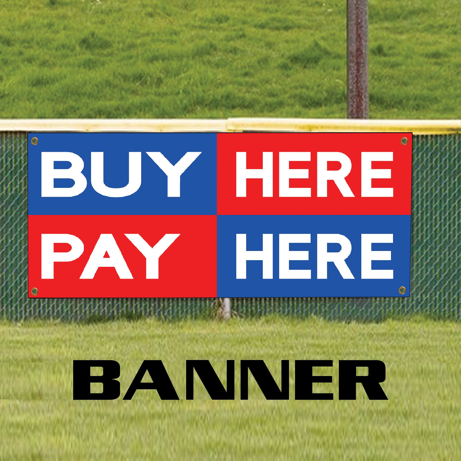 Buy here pay here vinyl printed banner sign