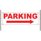 Parking right arrow vinyl printed banner sign