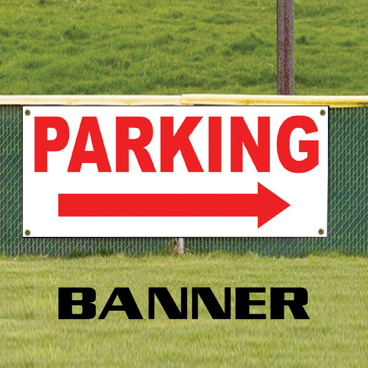 Parking right arrow vinyl printed banner sign