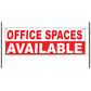 Office spaces available vinyl printed banner sign