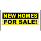 New homes for sale vinyl printed banner sign