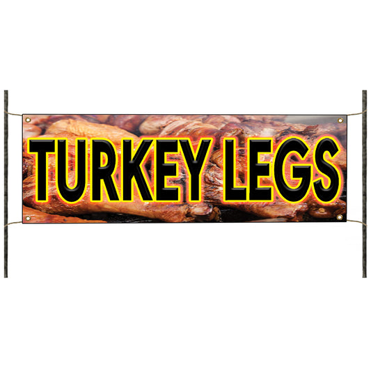 Turkey legs vinyl printed banner sign