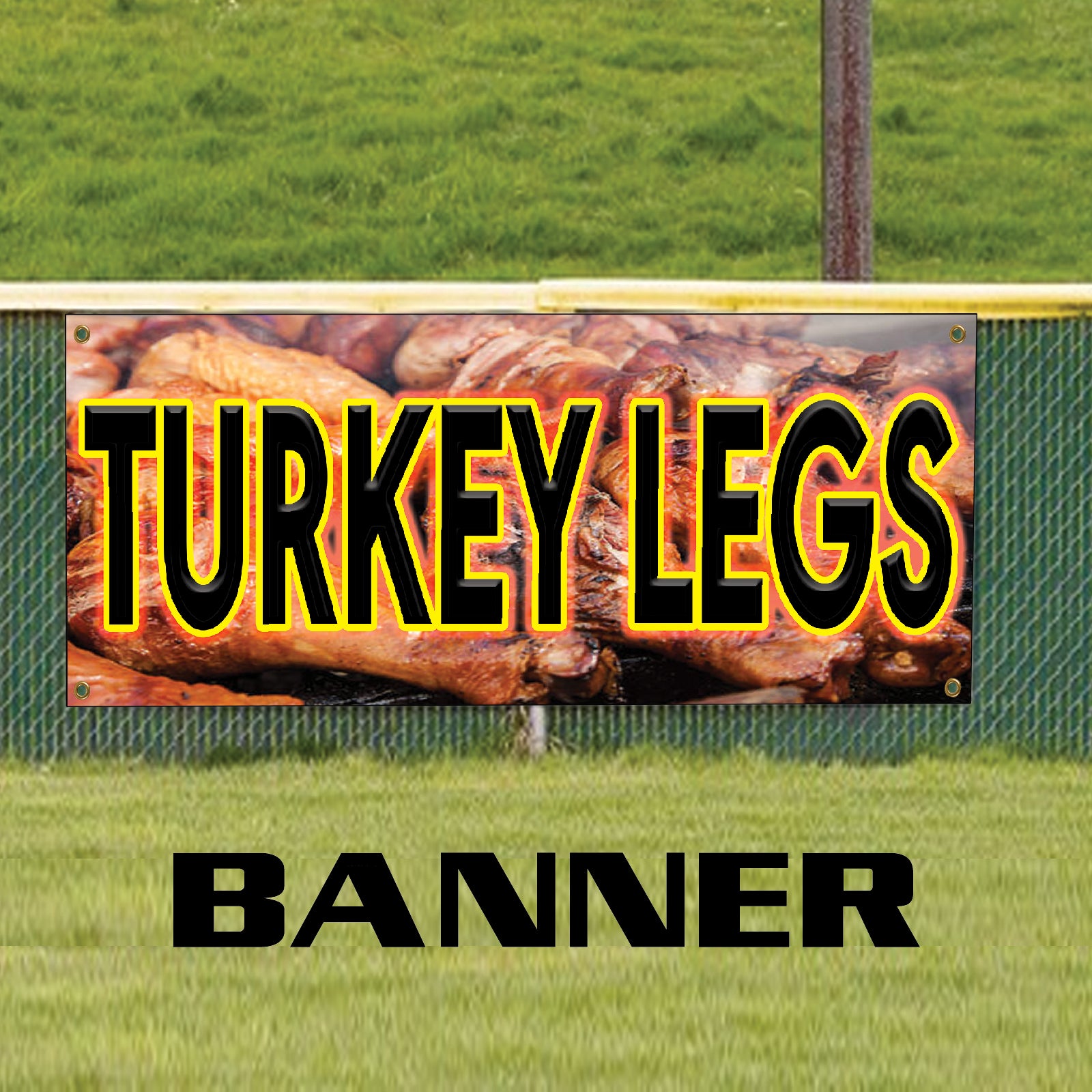 Turkey legs vinyl printed banner sign