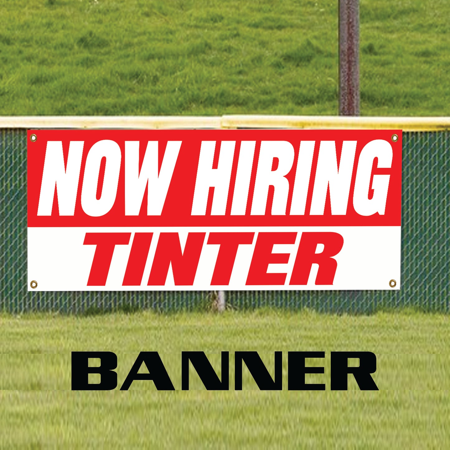 Now hiring tinter vinyl printed banner sign