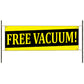 Free vacuum vinyl printed banner sign