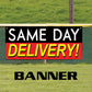 Same day delivery vinyl printed banner sign