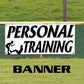 Personal training vinyl printed banner sign
