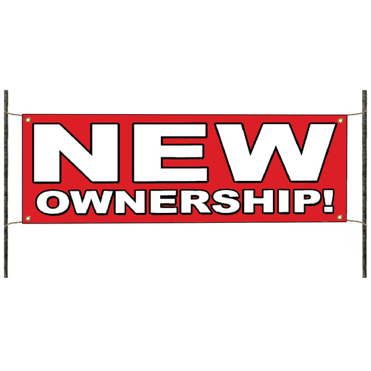 New ownership vinyl printed banner sign