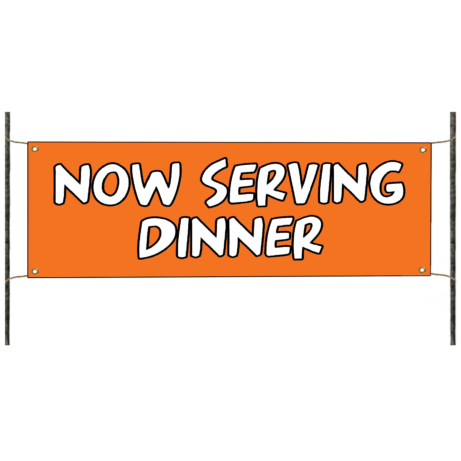 Now Serving Dinner Vinyl Banner Sign