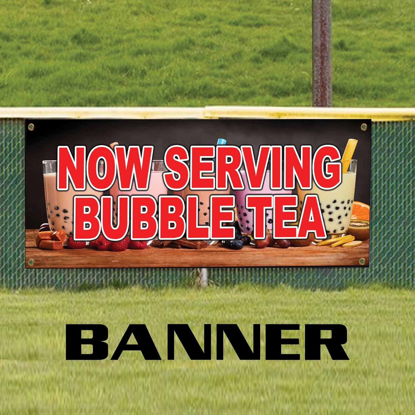 Now serving bubble tea vinyl printed banner sign