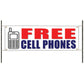 Free cell phones vinyl printed banner sign