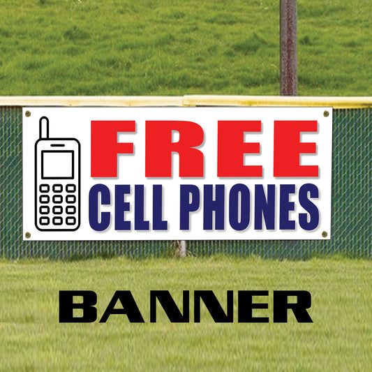 Free cell phones vinyl printed banner sign