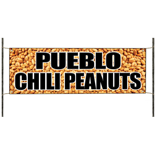 Pueblo chili peanuts vinyl printed banner sign