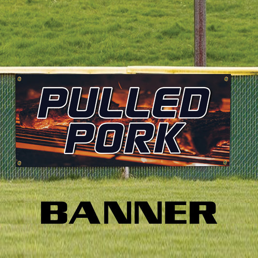 Pulled pork vinyl printed banner sign