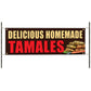 Delicious homemade tamales vinyl printed banner sign