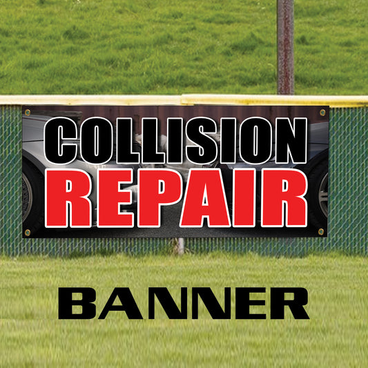 Collision repair vinyl printed banner sign