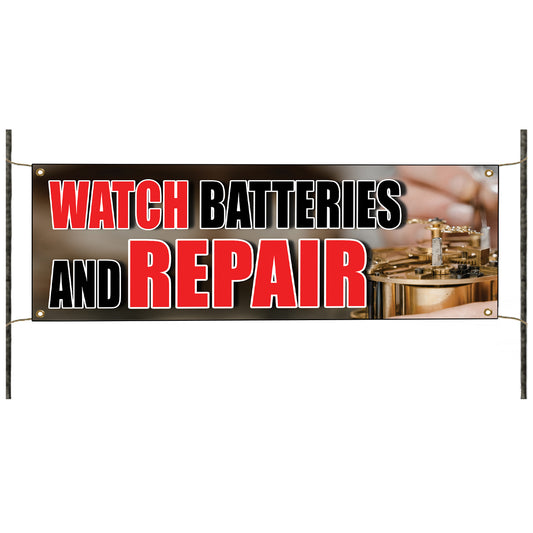 Watch batteries and repair vinyl printed banner sign