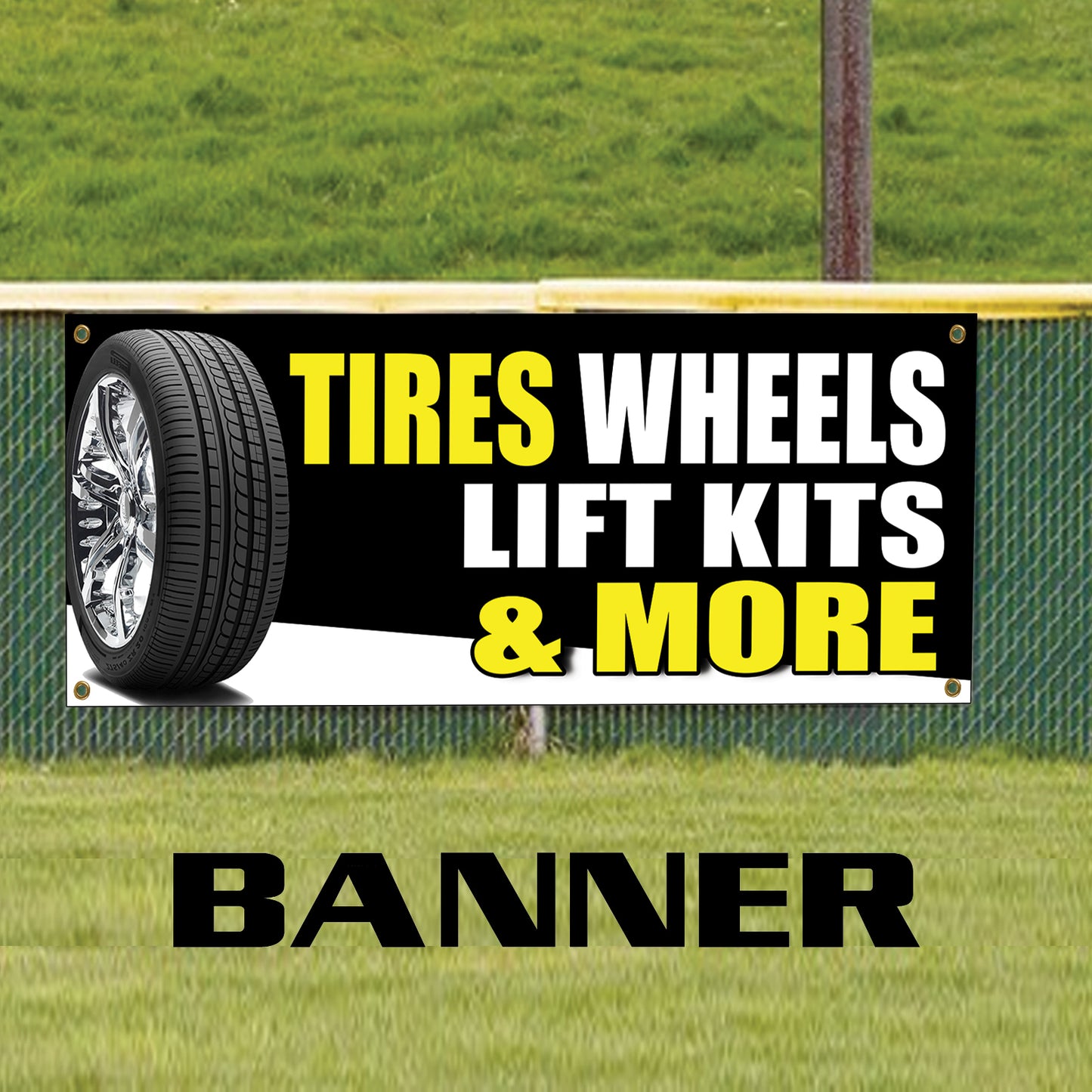 Tires wheels lift kits & more vinyl printed banner sign